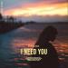 N.E.O.N, Dellahouse - I Need You