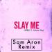 naBBoo feat. Vanesa Sono & Sam Aron - Slay Me (Sam Aron Remix)