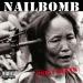 Nailbomb - Wasting Away