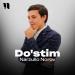 Narzullo Norov - Do'stim
