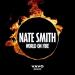 Nate Smith & VAVO - World on Fire (VAVO Remix)