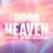 Nathan Dawe feat. Joel Corry & Ella Henderson - 0800 Heaven Heaven (Sped Up)