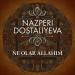 Nazperi Dostaliyeva - Ne Olar Allahim