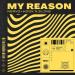 Nervo feat. Hook N Sling - My Reason