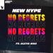 New Hype feat. Aleya Mae - No Regrets