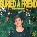 NGHTMRE - Buried A Friend
