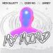 Nick Elliott, Cody Ko & Linney - My Mind