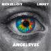Nick Elliott & Linney - Angel Eyes