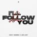 Nicky Romero feat. Joe Jury - I'll Follow You