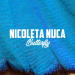 Nicoleta Nuca - Butterfly