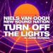 Niels Van Gogh x New Sound Nation feat. Jorik Burema - Turn Off The Lights