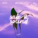 Nikita Rise, Matvey Emerson & Della - Safe & Sound