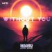 NIVIRO feat. Justin J. Moore - Without You