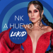 NK - A Huevo (LeKiD Remix)