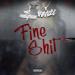 NoCap & Rob49 - Fine Shit