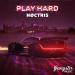 NOCTRIS - Play Hard