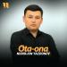 Nodirjon Yazdonov - Ota-ona