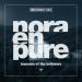 Nora En Pure - Invasion Of The Believers