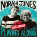 Norah Jones feat. Mavis Staples - Friendship (From _Norah Jones Is Playing Along_ Podcast)