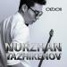 Nurzhan Tazhikenov - САҒЫНЫШ