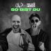 Oli.P, Felix Harrer - So Bist Du
