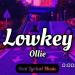 Ollie - Lowkey