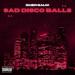Ömer Balık - Sad Disco Balls