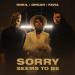 Oneil feat. ORGAN & FAVIA - Sorry Seems to Be