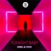 ONEIL & Titov - Tonight Baby