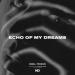 ONEIL & Troshin - Echo of my Dreams