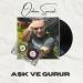 Orhan Sancak - Aşk Ve Gurur