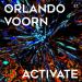 Orlando Voorn - Activate