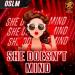 OSLM - She Doesn't Mind