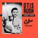 Otis Rush - I Can't Quit You Baby