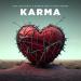 Our Last Night, Masked Wolf & Sam Tinnesz - Karma