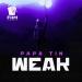 Papa Tin - Weak
