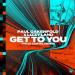 Paul Oakenfold, Lizzy Land - Get To You (Felix Cartal Remix)