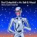 Paul Oakenfold & Mr. Belt & Wezol feat. Shifty Shellshock - Starry Eyed Surprise
