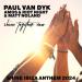 Paul Van Dyk feat. Amos & Riot Night & Matt Noland - Shine Together Now (Shine Ibiza Anthem 2024)