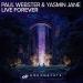 Paul Webster & Yasmin Jane - Live Forever