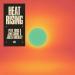 Pete Tong feat. Jem Cooke & Jules Buckley - Heat Rising