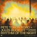 Pete Tong & Roro feat. Jules Buckley & The Essential Orchestra - Rhythm Of The Night