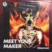Phonku - MEET YOUR MAKER