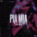Pia Mia - Remember Me
