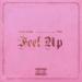 Pia Mia & YG - Feel Up