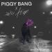 PIGGY BANG, эйч from - I.N.T.R.O (prod. by PLATON)
