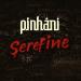 Pinhani - Şerefine