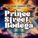 Prince Street Bodega, DOMENICO, Rion S & Black Caviar - Good To Me