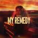 Pryam Sasha - My Remedy