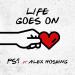 PS1 feat. Alex Hosking - Life Goes On